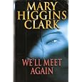 READER'S DIGEST CONDENSED BOOKS SELECT EDITIONS: WE'LL MEET AGAIN; THE MARCHING SEASON; MISS JULIA SPEAKS HER MIND; 8.4