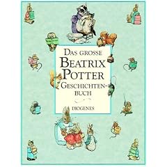 Das gro�e Beatrix Potter Geschichtenbuch