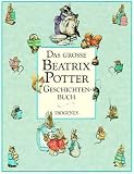 Das gro�e Beatrix Potter Geschichtenbuch