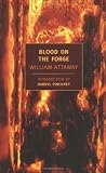 Blood on the Forge (New York Review Books Classics)