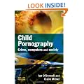 Child Pornography: Crime, Computers and Society