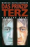 Das Prinzip Terz - Hamburg Krimi - Marcus Rafelsberger