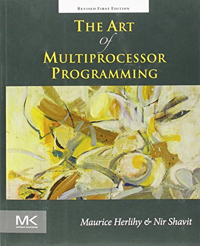 The Art of Multiprocessor Programming, Revised Reprint