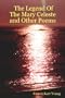 The Legend Of The Mary Celeste and Other Poems