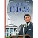 La Mal�diction d'Edgar, Tome 1 : Destin pr�sidentiel