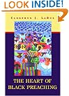 The Heart of Black Preaching