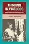 Thinking in Pictures: Dramatic Structure in D. W. Griffith's Biograph Films