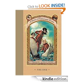 A Series of Unfortunate Events #13: The End (A Series of Unfortunate Events, Book 13)