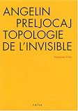 Angelin Preljocaj, topologie de l invisible (1DVD)