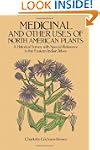 Medicinal and Other Uses of North Ame...