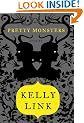 Pretty Monsters: Stories