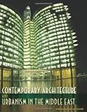 Contemporary architecture and urbanism in the Middle East