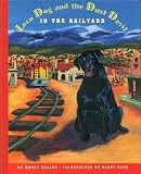 Loco Dog and the Dust Devil in the Railyard