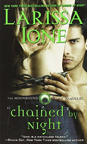 chained by night moonbound clan vampires