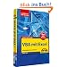 Jetzt lerne ich VBA mit Excel: Arbeitsabl�ufe automatisieren
