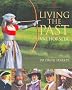 Living the Past