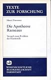 Die Apotheose Rameaus. Versuch zum Problem der Harmonik
