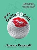 She's GottaGoGolf