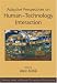 Human-Technology Interaction: Adaptive Perspectives on Methods and Models for Cognitive Engineering and Human-computer Interaction (Human-Technology Interaction)