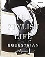 The Stylish Life: Equestrian