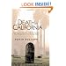 Death in California: The Bizarre, Freakish, and Just Curious Ways People Die in the Golden State
