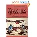 The Apaches: Eagles of the Southwest (Civilization of the American Indian Series)