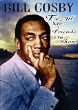 To All My Friends On Shore [1971] [DVD]