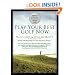Play Your Best Golf Now: Discover VISION54's 8 Essential Playing Skills