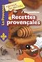 Tes premi�res recettes proven�ales