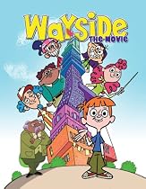 Wayside - The Movie Streaming.