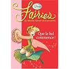 Fairies - Le Monde Secret de Clochette, Tome 3 : Que le bal commence !