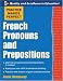 Books : Practice Makes Perfect: French Pronouns and Prepositions (Practice Makes Perfect Series)