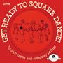Educational Activities ETACD68 Get Ready To Square Dance Cd