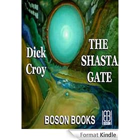 The Shasta Gate