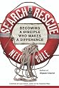 Search and Rescue: An Urgent Call to Make and Multiply Disciples
