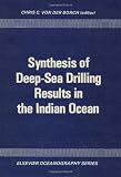 Synthesis of deep-sea drilling results in the Indian Ocean, Volume 21 (Elsevier Oceanography Series)