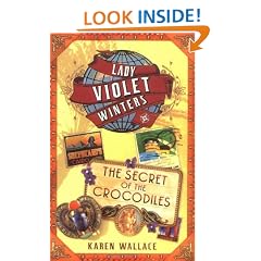 The Secret of the Crocodiles (Lady Violet Winters Mysteries)