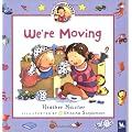 We're Moving (First-Time Stories)
