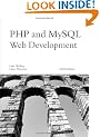 PHP and MySQL Web Development, 3rd Edition