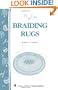 Braiding Rugs: A Storey Country Wisdom Bulletin A-03