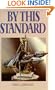 By This Standard: The Authority of God's Law Today