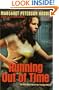 Running Out Of Time (Turtleback School & Library Binding Edition)