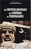Revue Nouveau Monde  / Une histoire mondiale des cinémas de propagande (1DVD)