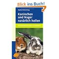 Kaninchen und Nager nat�rlich heilen