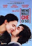 Good Thing You`re Here ( Meno male che ci sei ) [ NON-USA FORMAT, PAL, Reg.2 Import - Italy ]