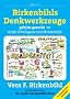 Birkenbihls Denkwerkzeuge. gehirn-gerecht zu mehr Intelligenz und Kreativit�t (MVG Verlag bei Redline)