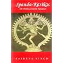Spanda-Karikas: The Divine Creative Pulsation