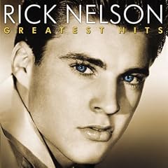 Rick Nelson - Greatest Hits