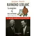Raymond Leblanc : Le magicien de nos enfances, La grande aventure du journal Tintin