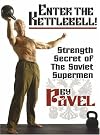 Enter The Kettlebell...